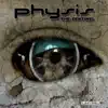 Physis - The Sentinel - Single